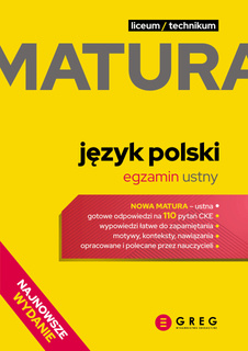 Nowa Matura 2024 Język Polski Ustny Liceum/Technikum Repetytorium Greg